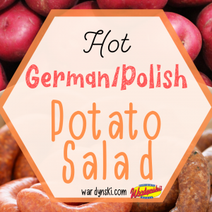 This hot potato salad recipe is a great addition to your menu! #potatosalad #germanpotatosalad #polishpotatosalad #polishsausagerecipes